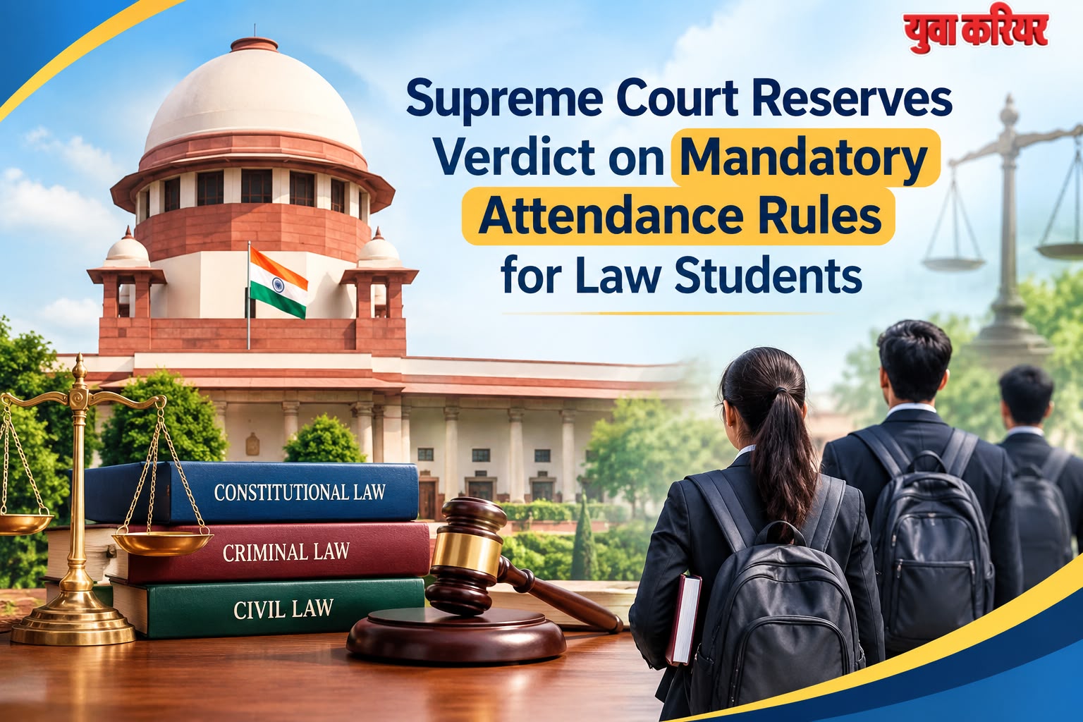 Supreme Court Reserves Judgment on Law Students’ Mandatory Attendance Dispute