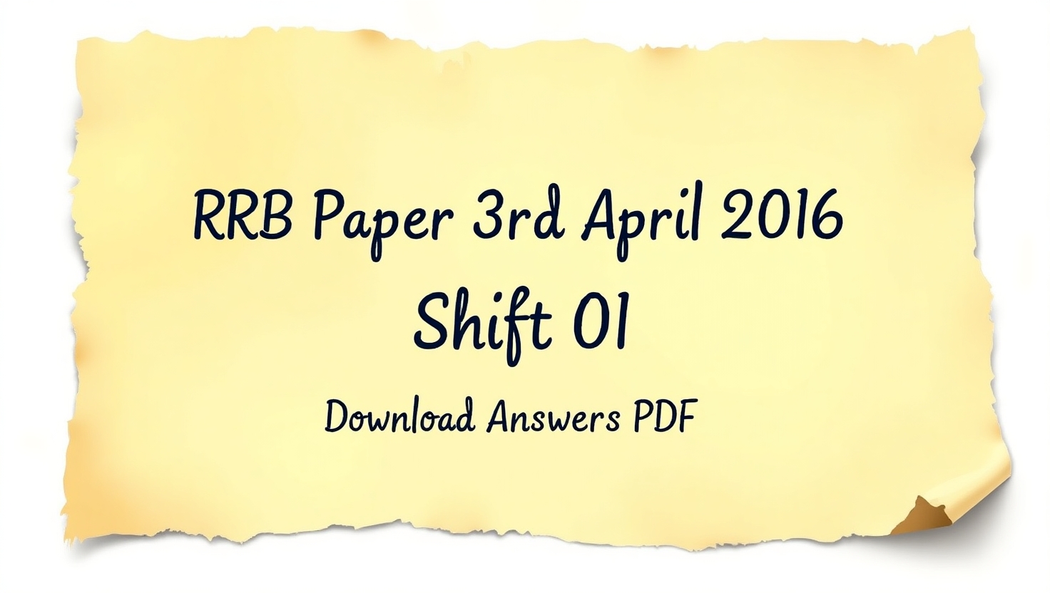 RRB Paper 3rd April 2016 Shift 01: Download Memory-Based PDF with Answers