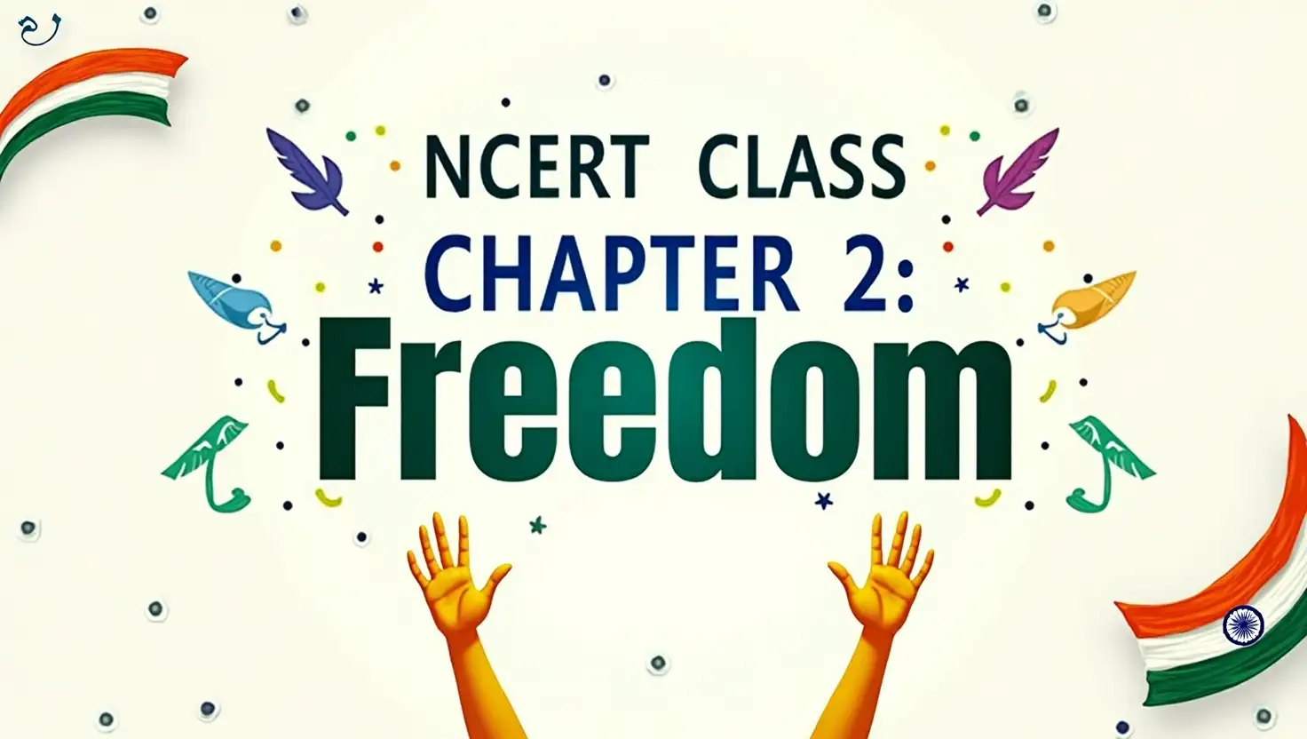 NCERT Class 11 Political Science Chapter 2: Freedom