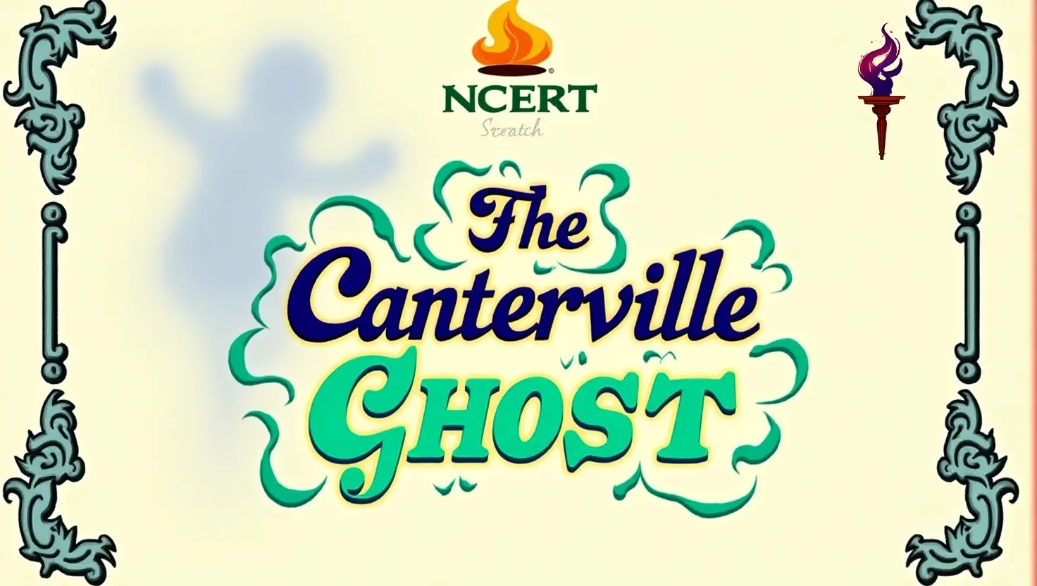 Download NCERT Class 11 The Canterville Ghost PDF – Full Book for English Reading Practice