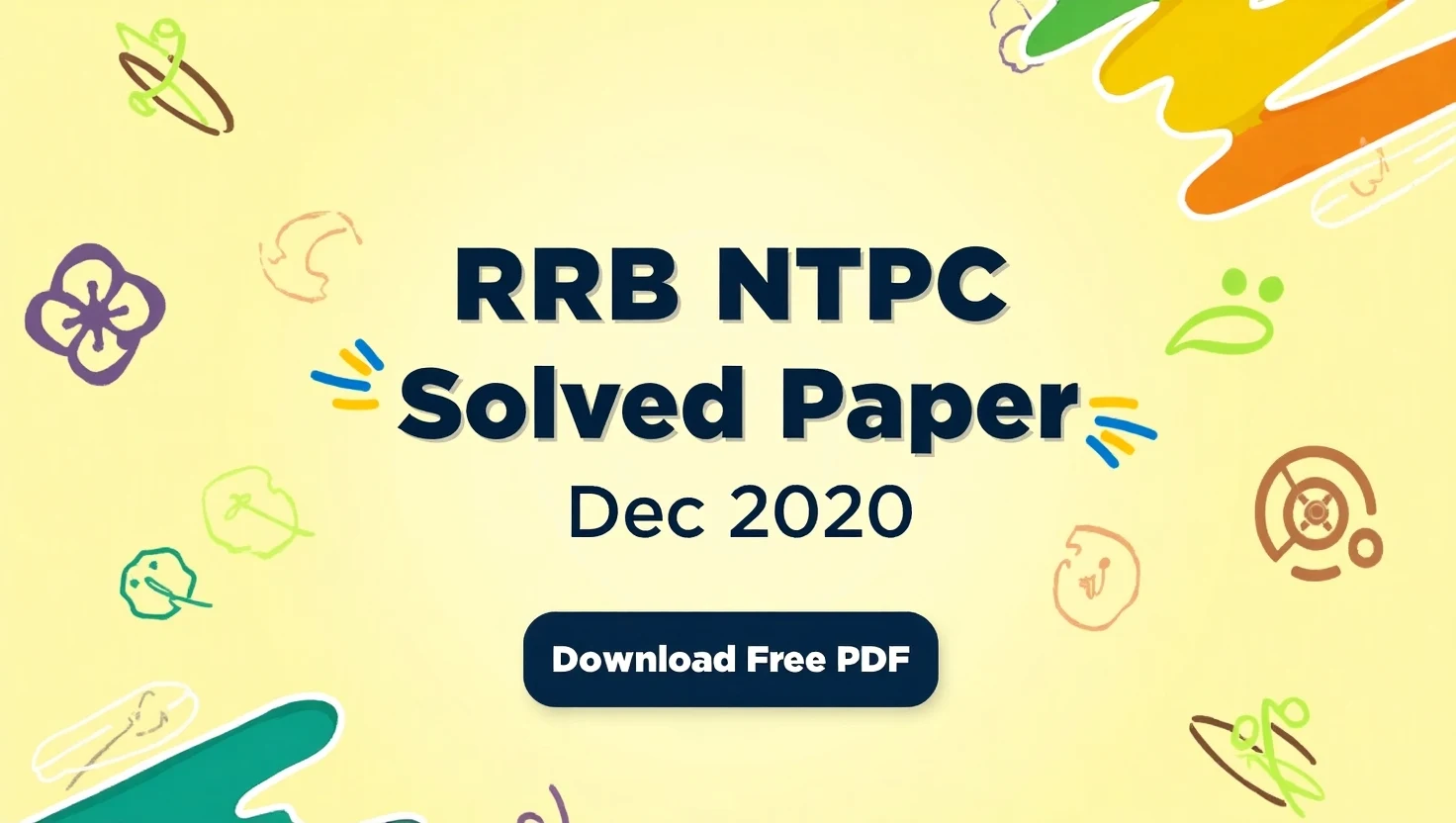 RRB NTPC Solved Paper Dec 2020: Download Free PDF with Questions and Answers