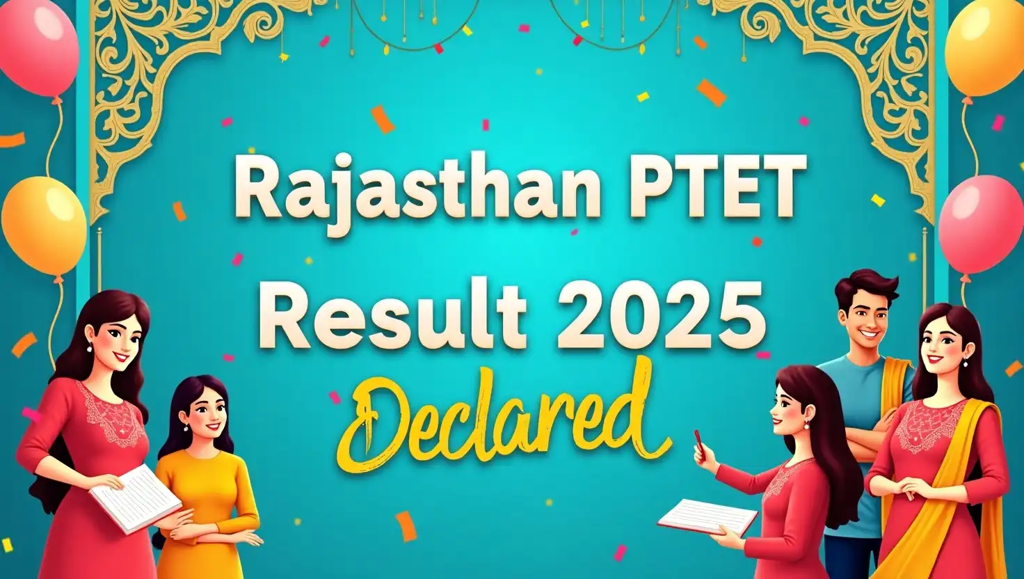 Rajasthan PTET Result 2025 declared