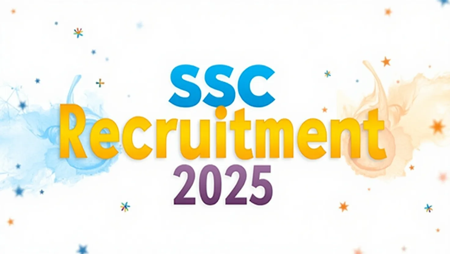 SSC Recruitment 2025