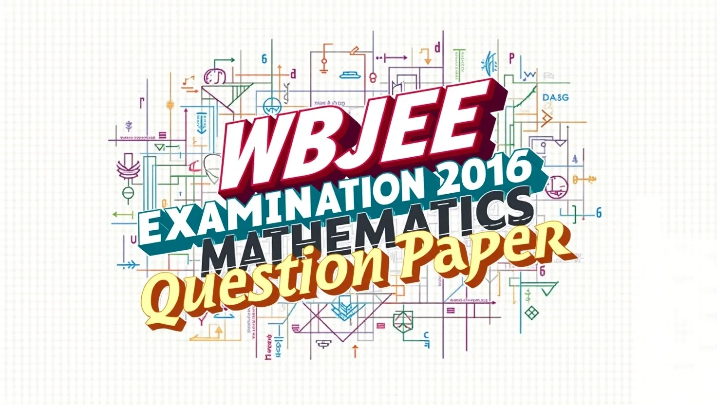 WBJEE Examination 2016 Mathematics Question Paper PDF