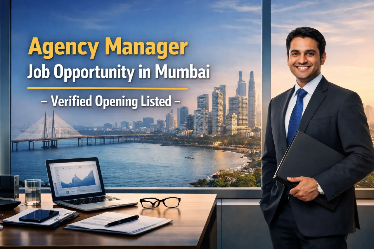 Agency Manager Job Opportunity in Mumbai – Verified Opening Listed