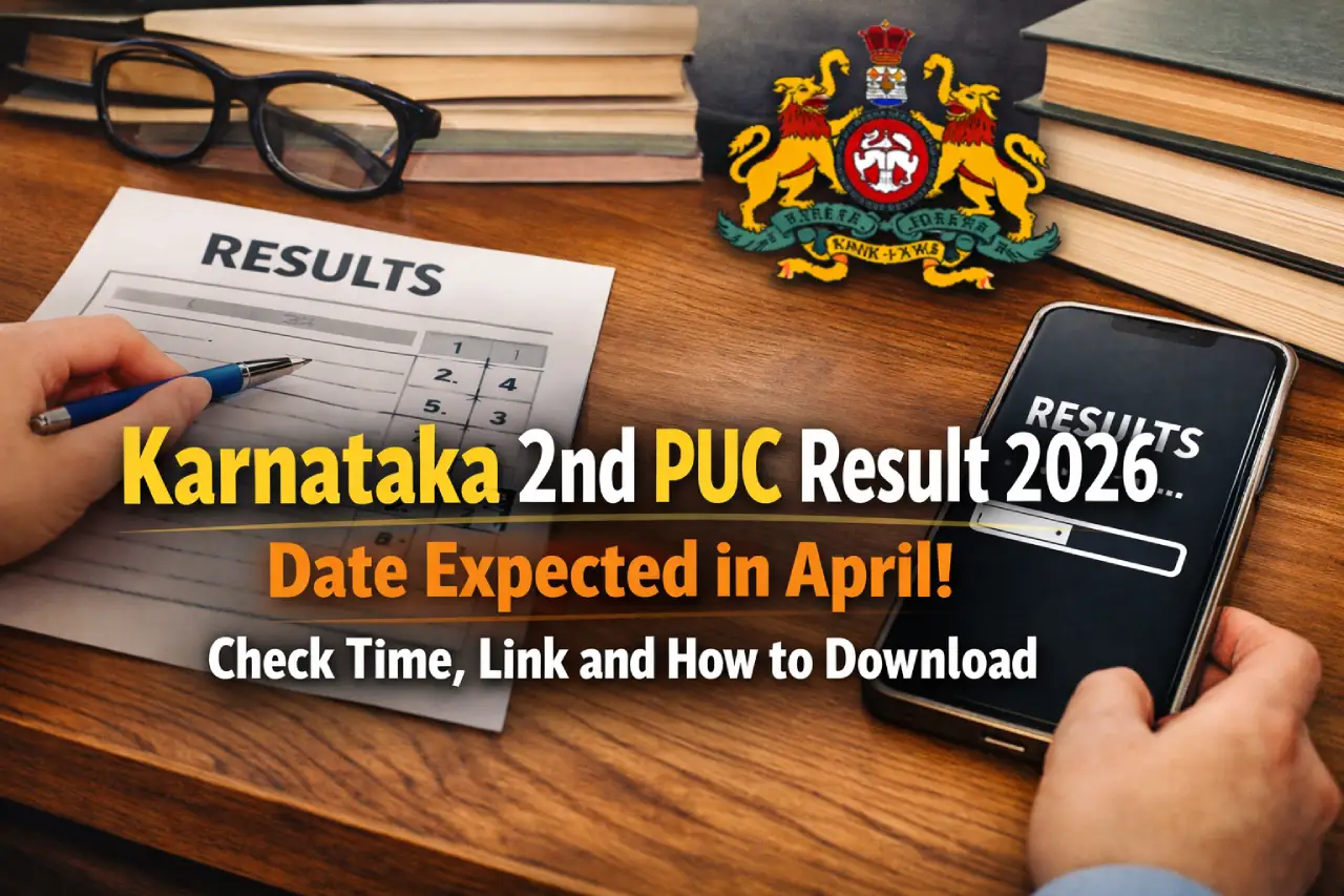 Karnataka 2nd PUC Result 2026 Date Expected in April: Check Time, Link and How to Download